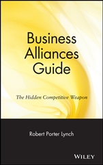 Business Alliances Guide: The Hidden Competitive Weapon - ISBN 9780471570301