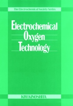 Electrochemical Oxygen Technology - ISBN 9780471570431