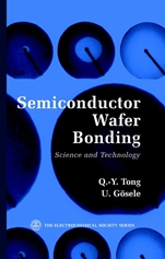 SemiConductor Wafer Bonding: Science and Technology - ISBN 9780471574811