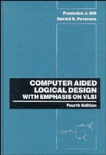 Computer Aided Logical Design with Emphasis on VLSI - ISBN 9780471575276