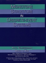 Monotone Structure in Discrete–Event Systems - ISBN 9780471580416
