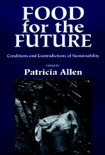 Food for the Future: Conditions and Contradictions of Sustainability - ISBN 9780471580829