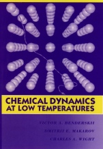 Chemical Dynamics at Low Temperatures, Volume 88 - ISBN 9780471585855