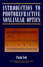 Introduction to Photorefractive Nonlinear Optics - ISBN 9780471586920