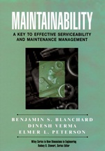 Maintainability: A Key to Effective Serviceability and Maintenance Management - ISBN 9780471591320