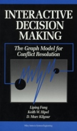 Interactive Decision Making: The Graph Model for Conflict Resolution - ISBN 9780471592372
