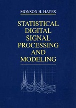 Statistical Digital Signal Processing and Modeling - ISBN 9780471594314