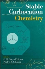 Stable Carbocation Chemistry - ISBN 9780471594628