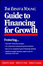 The Ernst & Young Guide to Financing for Growth - ISBN 9780471599036