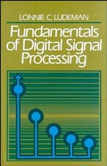 Fundamentals of Digital Signal Processing - ISBN 9780471603634