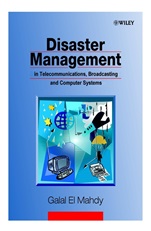 Disaster Management in Telecommunications, Broadcasting and Computer Systems - ISBN 9780471608127