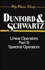 Linear Operators, Part 3: Spectral Operators - ISBN 9780471608462