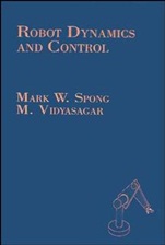 Robot Dynamics and Control - ISBN 9780471612438
