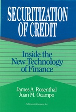 Securitization of Credit: Inside the New Technology of Finance - ISBN 9780471613688