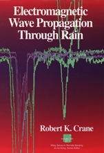 Electromagnetic Wave Propagation Through Rain - ISBN 9780471613763