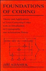 Foundations of Coding: Theory and Applications of Error–Correcting Codes with an Introduction to Cryptography and Information Theory - ISBN 9780471621874