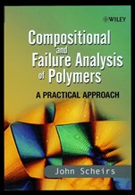 Compositional and Failure Analysis of Polymers: A Practical Approach - ISBN 9780471625728