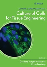 Culture of Cells for Tissue Engineering - ISBN 9780471629351
