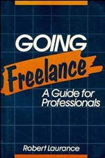 Going Freelance: A Guide for Professionals - ISBN 9780471632559