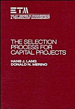 The Selection Process for Capital Projects - ISBN 9780471634256