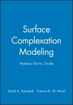 Surface Complexation Modeling: Hydrous Ferric Oxide - ISBN 9780471637318