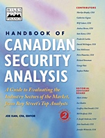 Handbook of Canadian Security Analysis: A Guide to Evaluating the Industry Sectors of the Market, from Bay Streets Top Analysts - ISBN 9780471643906