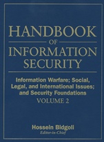 Handbook of Information Security: Information Warfare, Social, Legal, and International Issues and Security Foundations - ISBN 9780471648314