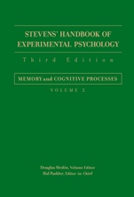 Stevens Handbook of Experimental Psychology: Memory and Cognitive Processes - ISBN 9780471650157