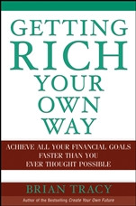Getting Rich Your Own Way: Achieve All Your Financial Goals Faster Than You Ever Thought Possible - ISBN 9780471652649