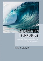 Information Technology: Strategic Decision–Making for Managers - ISBN 9780471652939