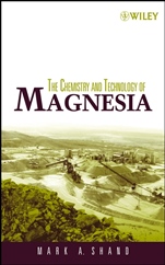 The Chemistry and Technology of Magnesia - ISBN 9780471656036