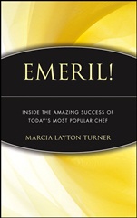 Emeril!: Inside the Amazing Success of Todays Most Popular Chef - ISBN 9780471656265