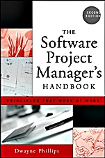 The Software Project Managers Handbook: Principles That Work at Work - ISBN 9780471674207