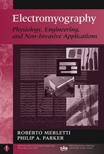 Electromyography: Physiology, Engineering, and Non–Invasive Applications - ISBN 9780471675808