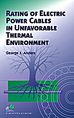 Rating of Electric Power Cables in Unfavorable Thermal Environment - ISBN 9780471679097
