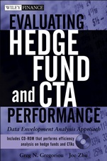 Evaluating Hedge Fund and CTA Performance: Data Envelopment Analysis Approach - ISBN 9780471681854