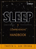Sleep: A Comprehensive Handbook - ISBN 9780471683711