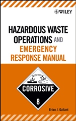 Hazardous Waste Operations and Emergency Response Manual - ISBN 9780471684008