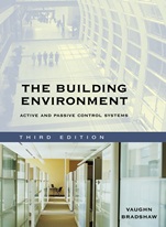 The Building Environment: Active and Passive Control Systems - ISBN 9780471689652