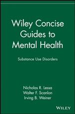 Wiley Concise Guides to Mental Health: Substance Use Disorders - ISBN 9780471689911