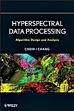 Hyperspectral Data Processing: Algorithm Design and Analysis - ISBN 9780471690566