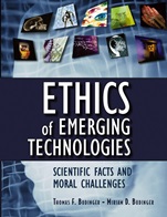 Ethics of Emerging Technologies: Scientific Facts and Moral Challenges - ISBN 9780471692126