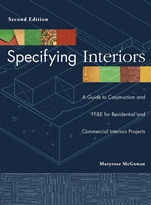 Specifying Interiors: A Guide to Construction and FF&E for Residential and Commercial Interiors Projects - ISBN 9780471692614