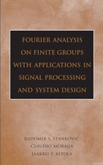 Fourier Analysis on Finite Groups with Applications in Signal Processing and System Design - ISBN 9780471694632