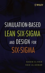 Simulation–based Lean Six–Sigma and Design for Six–Sigma - ISBN 9780471694908