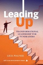 Leading Up: Transformational Leadership for Fundraisers - ISBN 9780471697183
