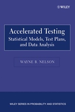 Accelerated Testing: Statistical Models, Test Plans, and Data Analysis - ISBN 9780471697367