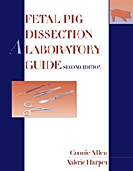 Fetal Pig Dissection: A Laboratory Guide - ISBN 9780471701385