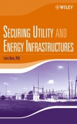 Securing Utility and Energy Infrastructures - ISBN 9780471705253