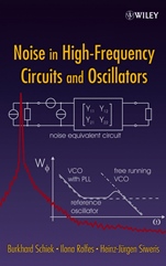 Noise in High–Frequency Circuits and Oscillators - ISBN 9780471706076